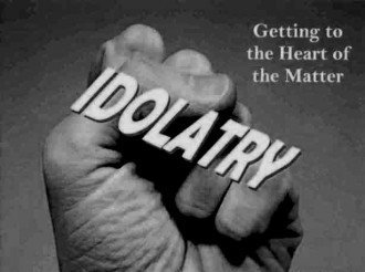 idolatry